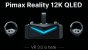Pimax Reality 12K QLED: Neues High-End-Headset für VR kommt ab 2.399 USD