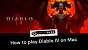Diablo 4 on Mac