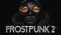 <strong>Frostpunk 2 im Benchmark-Test: </strong>Hardware-hungriges Survival-Siedeln mit Unreal Engine 5