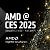 AMD @ CES 2025