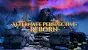 Impressionen aus der Mod Alternate Perspectives Reborn (1)