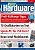 PC Games Hardware, Ausgabe 07/2008: 70 Grafikkarten im Test – vom 250-Euro-Spiele-PC bis zu neuen Intel-Mainboards und Kühlungstipps.