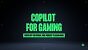 Gaming Copilot (3)