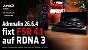 AMD Adrenalin Edition 26.6.4 fixt FSR 4.1 auf Radeon RX 7000