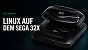 Linux auf dem Sega 32X