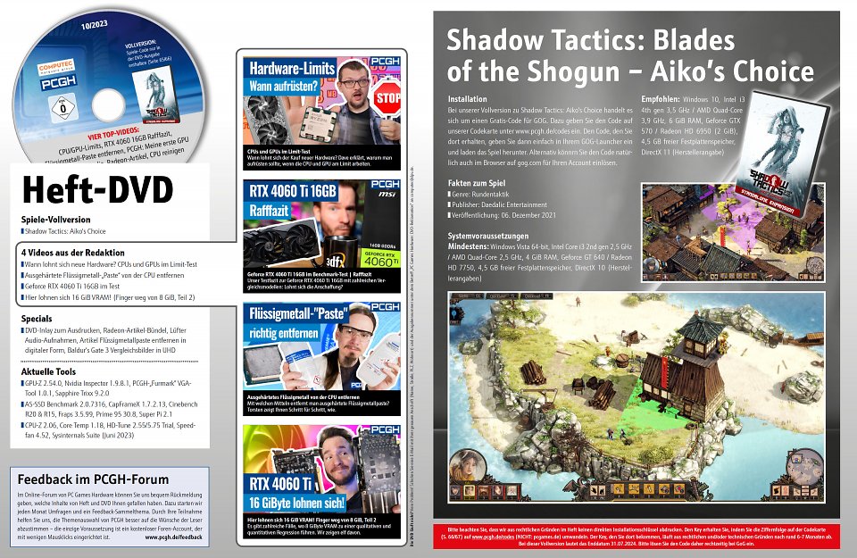 Neben <i>Artikelzusätzen</i> (etwa Radeon-Artikelreihe, Audio-Aufnahmen der getesteten Lüfter, UHD-Vergleichsbilder etc.)<i>, Programmen und Videos</i> befindet sich die <strong>GOG</strong>-Vollversion <a href='track.adtraction.com/t/t?a=1578845458&amp;as=1767131625&amp;t=2&amp;tk=1&amp;url=https%3A%2F%2Fwww.gog.com%2Fen%2Fgame%2Fshadow_tactics_blades_of_the_shogun_aikos_choice'><i><strong>Shadow Tactics: Blades of the Shogun - Aiko's Choice</strong></i></a><strong> </strong>in der DVD-Version des PCGH-Hefts.