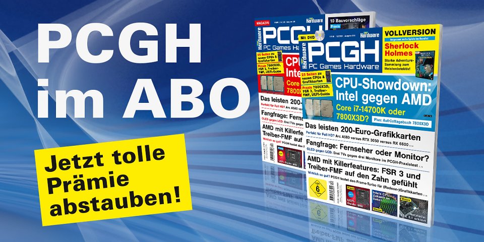 Ein <a href='shop.computec.de/de_DE/pcgh/pcgh.html'>Abo unterstützt uns direkt</a> und <strong>ermöglicht uns die Arbeit an weiteren Artikeln</strong>!