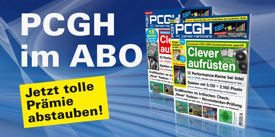 Ein <a href='shop.computec.de/de_DE/pcgh/pcgh.html'>Abo unterstützt uns direkt</a> und <strong>ermöglicht uns die Arbeit an weiteren Artikeln</strong>! Die aktuelle PCGH-Ausgabe kann bequem als Heft bestellt oder digital über Apps oder den Webshop heruntergeladen werden.