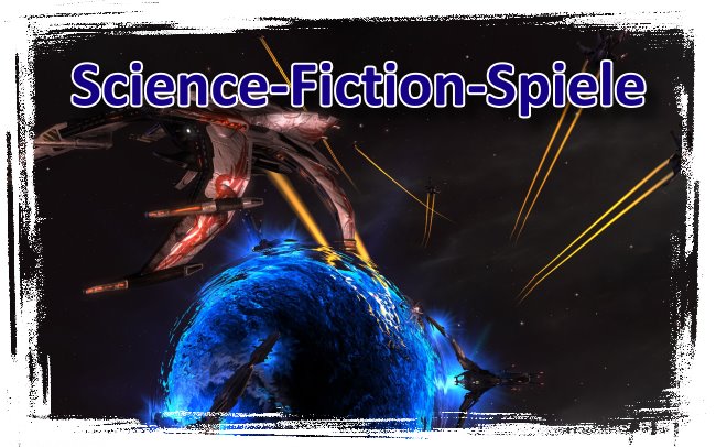 Welches ist das beste Science-Fiction-Spiel aller Zeiten?