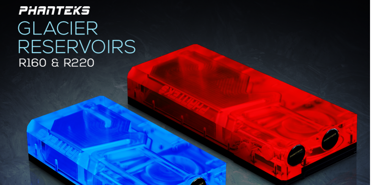Phanteks Glacier R160 und R220