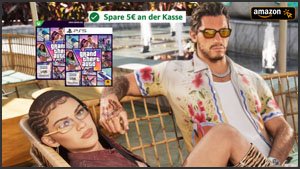 GTA 6 vorbestellen: Amazon zieht jetzt 5€ an der Kasse ab - Vorsicht vor krassem Ebay-Angebot (53,96€)